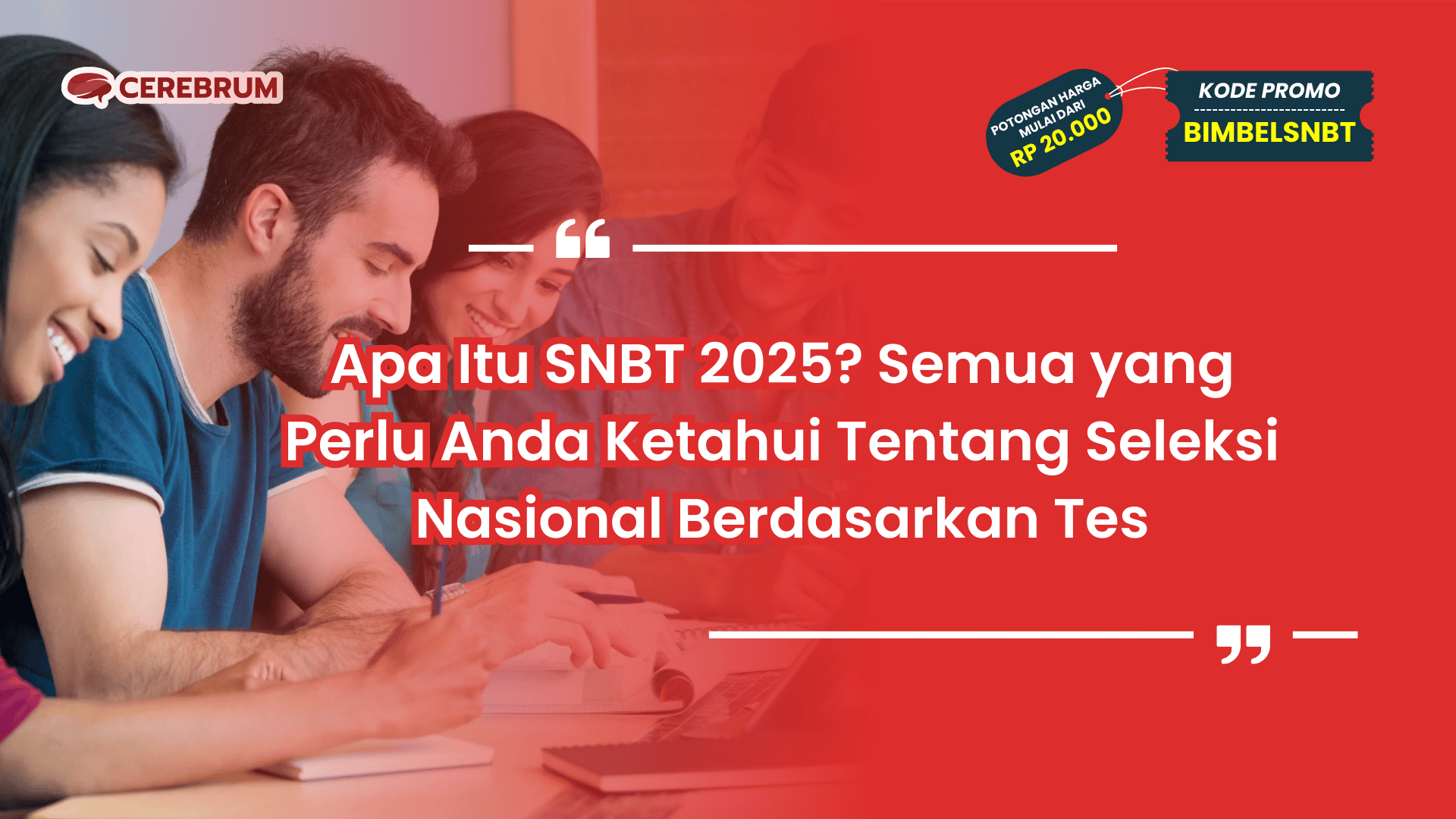 Apa Itu SNBT 2025?