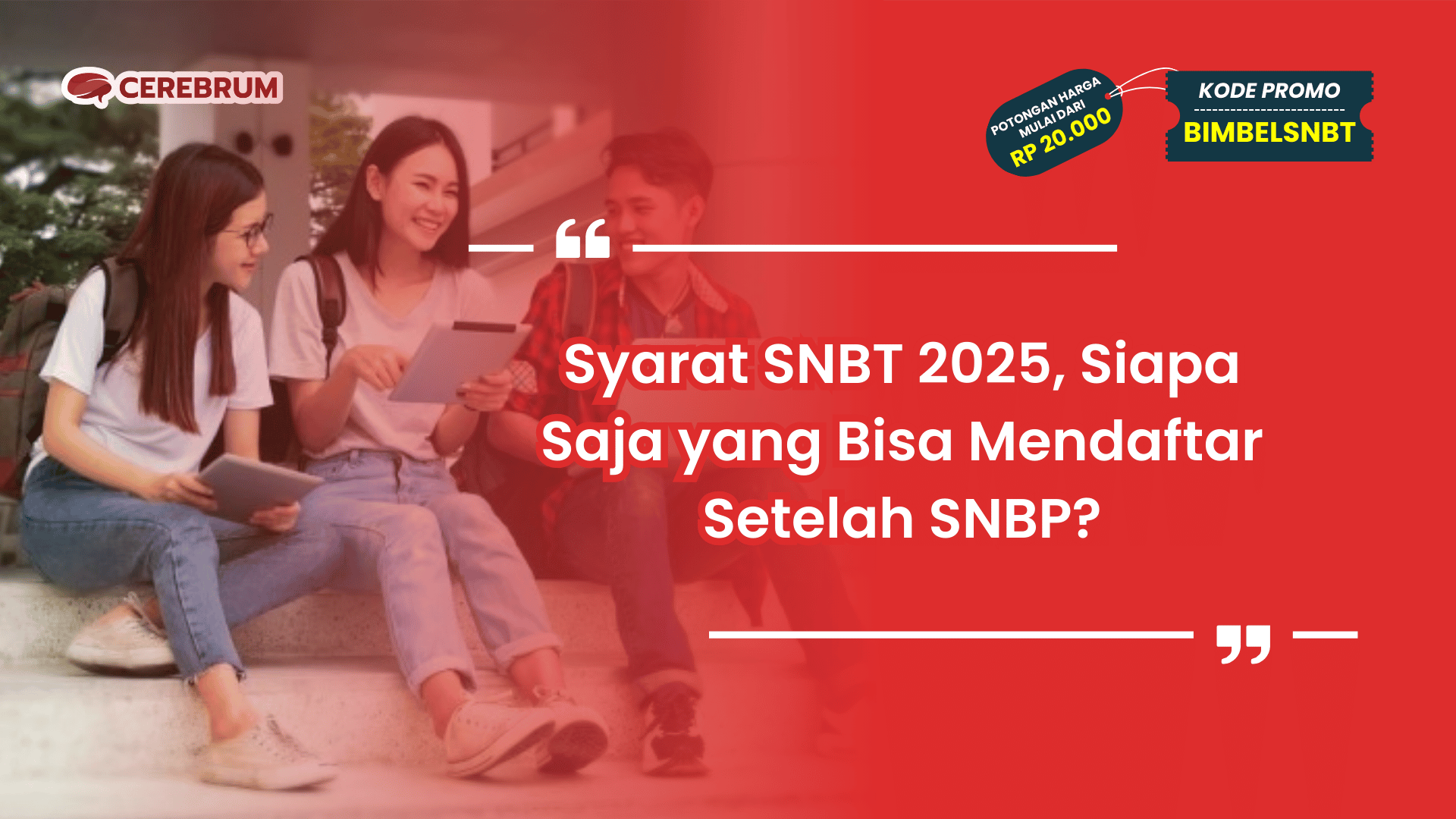 Syarat SNBT 2025