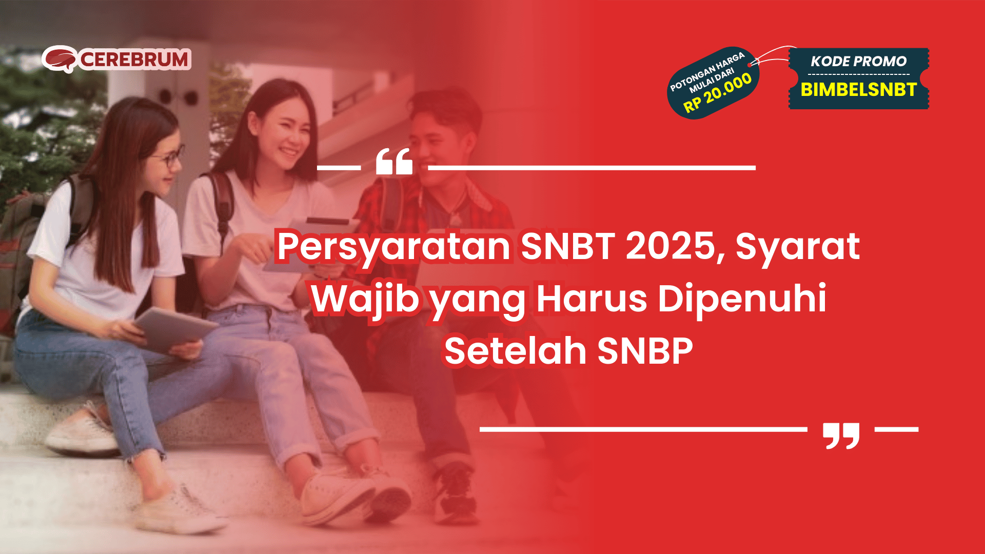 Persyaratan SNBT 2025 Gap Year