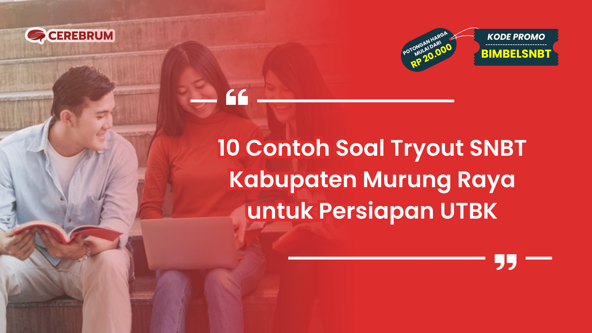 Tryout SNBT Kabupaten Murung Raya