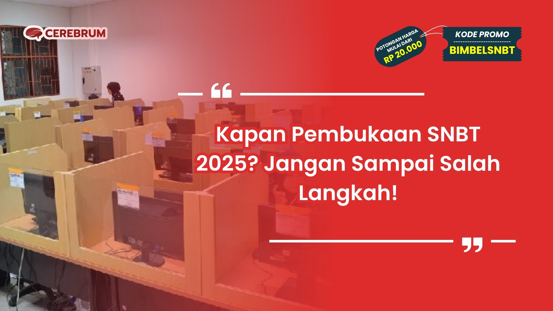 kapan pembukaan snbt 2025