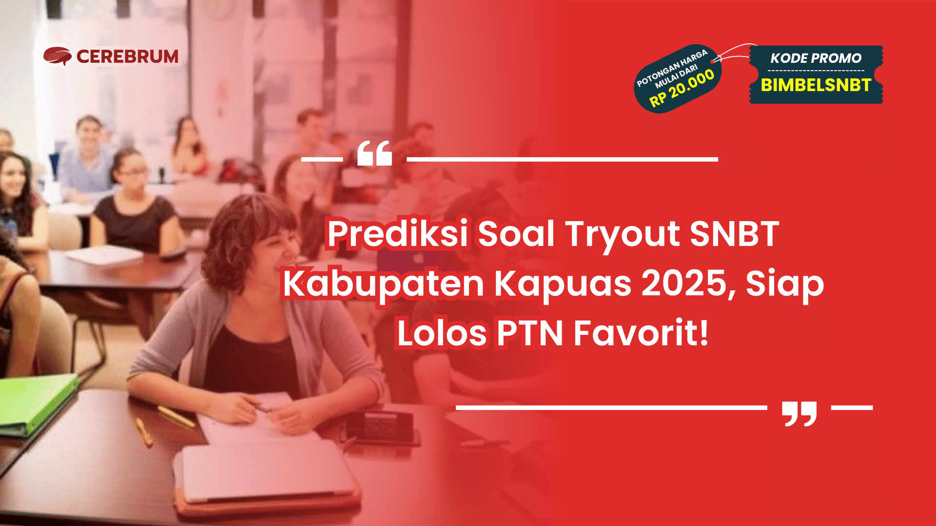 Tryout SNBT Kabupaten Kapuas 2025
