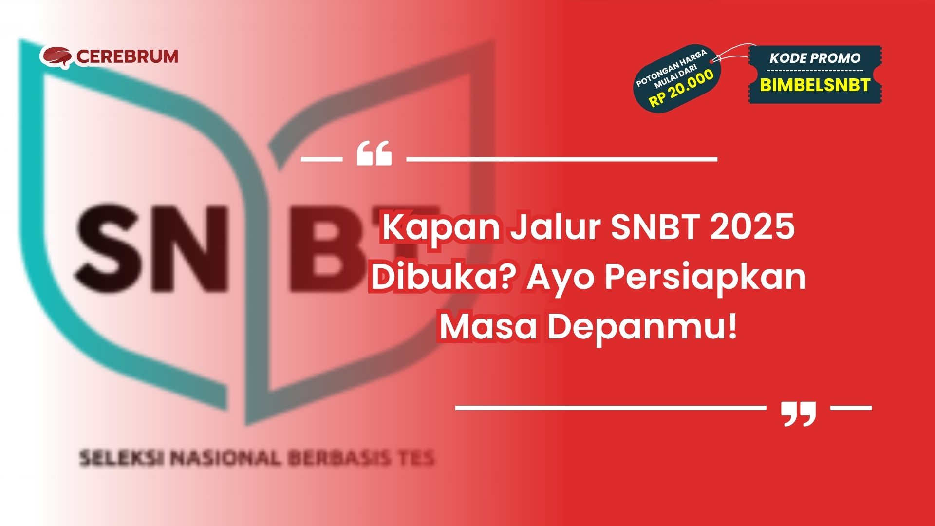 kapan jalur snbt 2025 dibuka