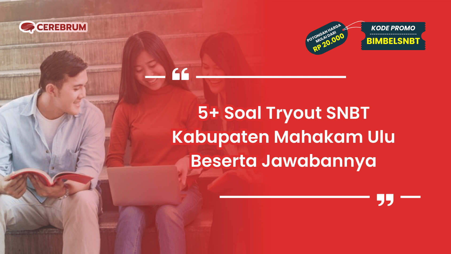 Tryout SNBT Kabupaten Mahakam Ulu