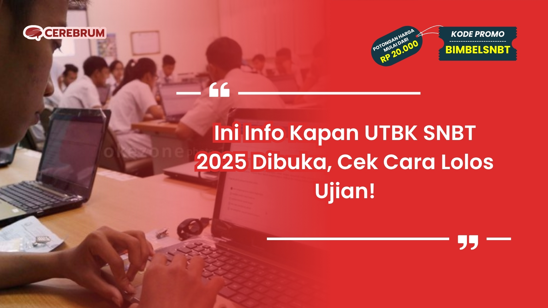 kapan utbk snbt 2025 dibuka