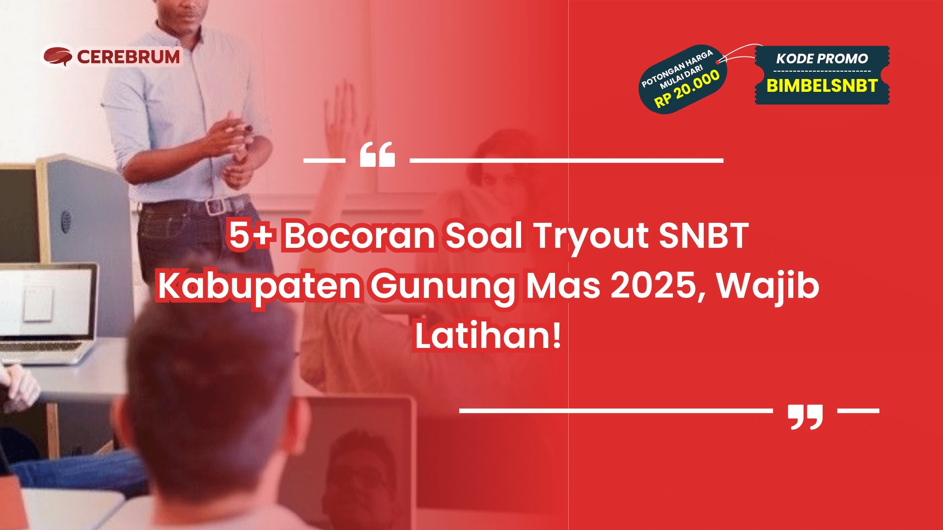 Tryout SNBT Kabupaten Gunung
