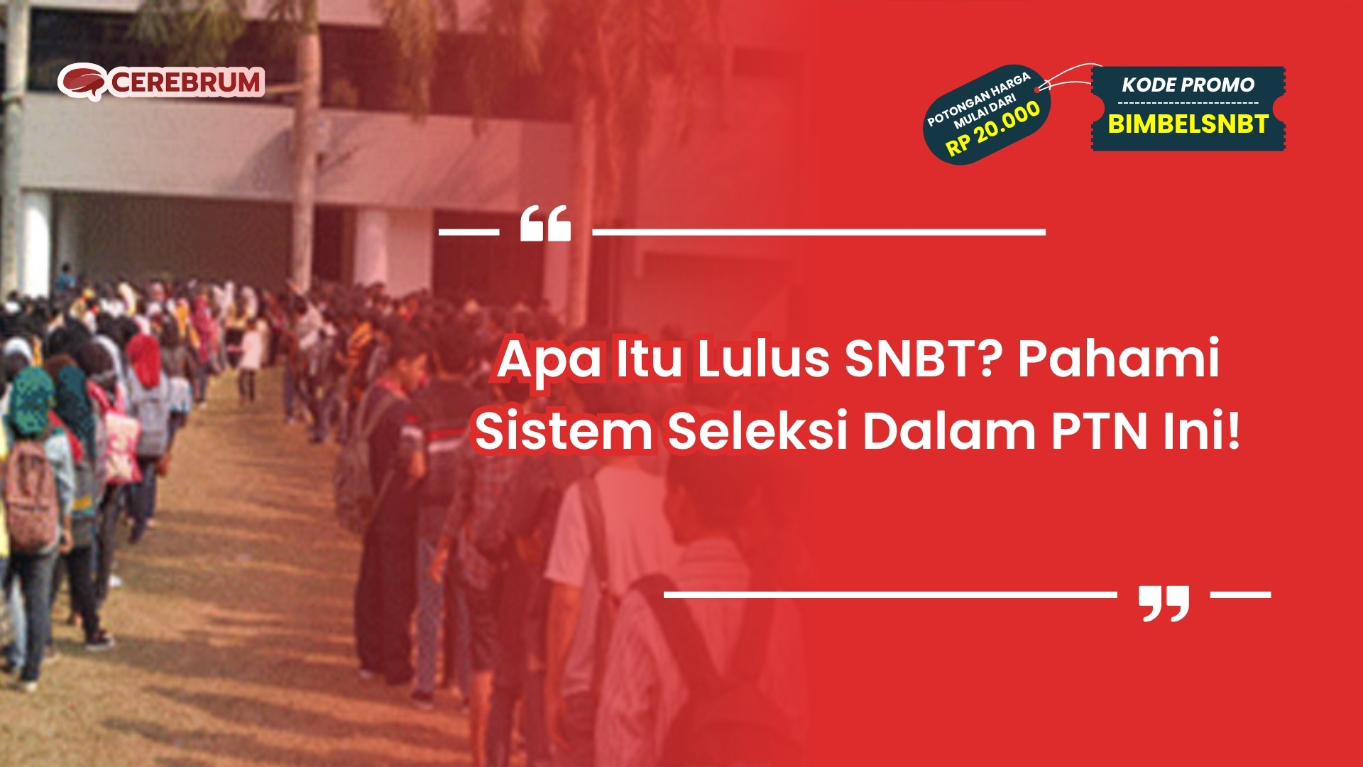 apa itu lulus snbt