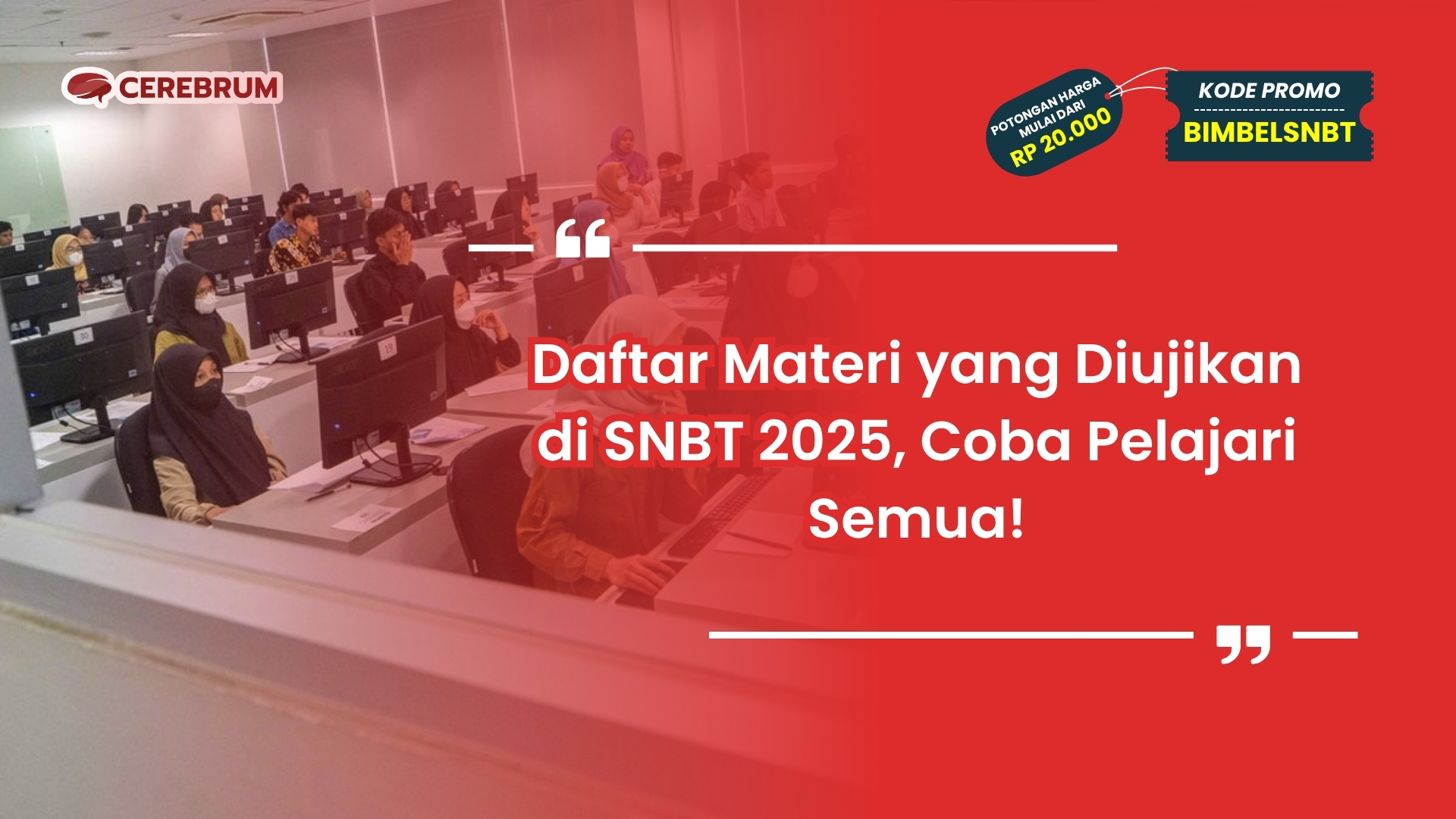 materi yang diujikan di snbt 2025