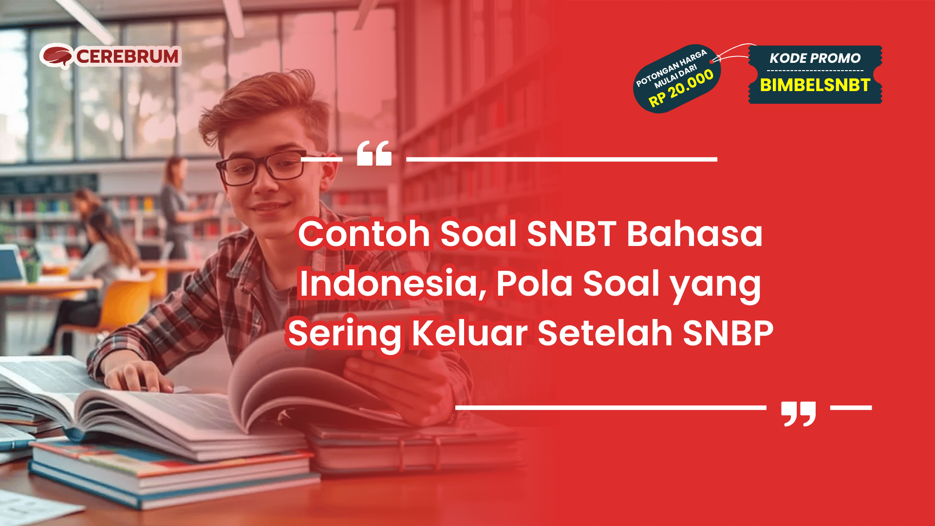 Contoh Soal SNBT Bahasa Indonesia