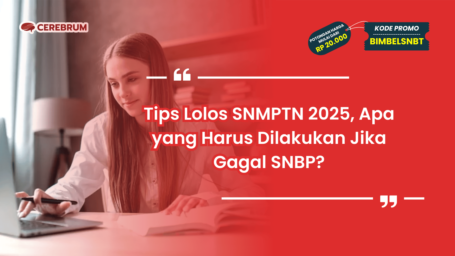 Tips Lolos SNMPTN 2025