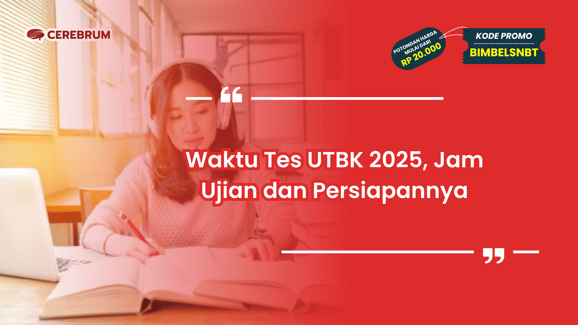 Waktu Tes UTBK 2025