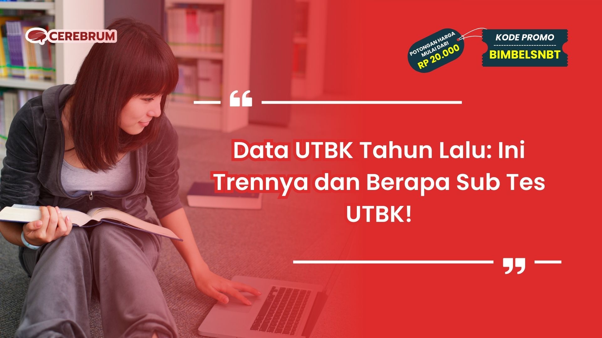 Berapa Sub Tes UTBK