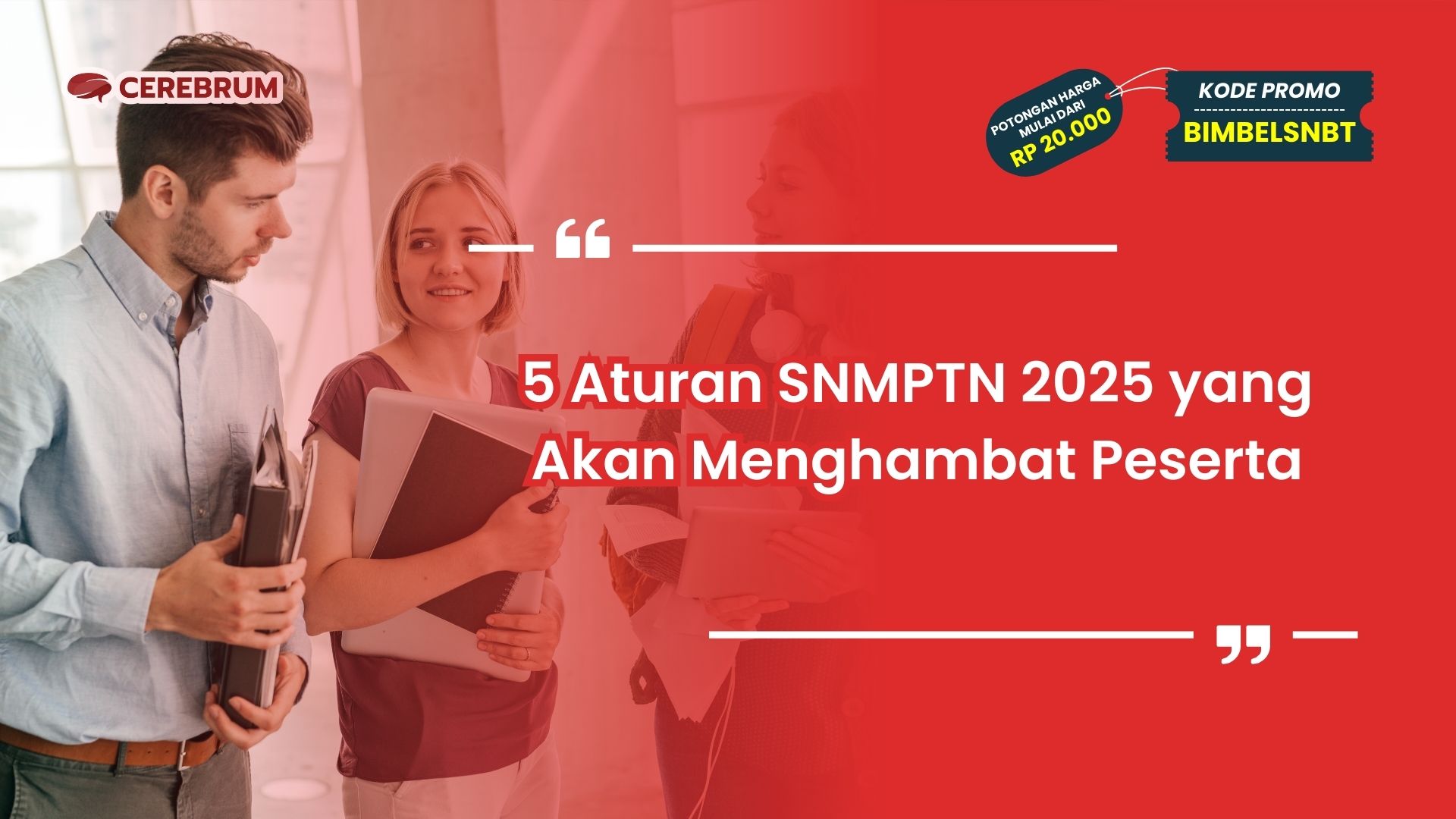 Aturan SNMPTN 2025