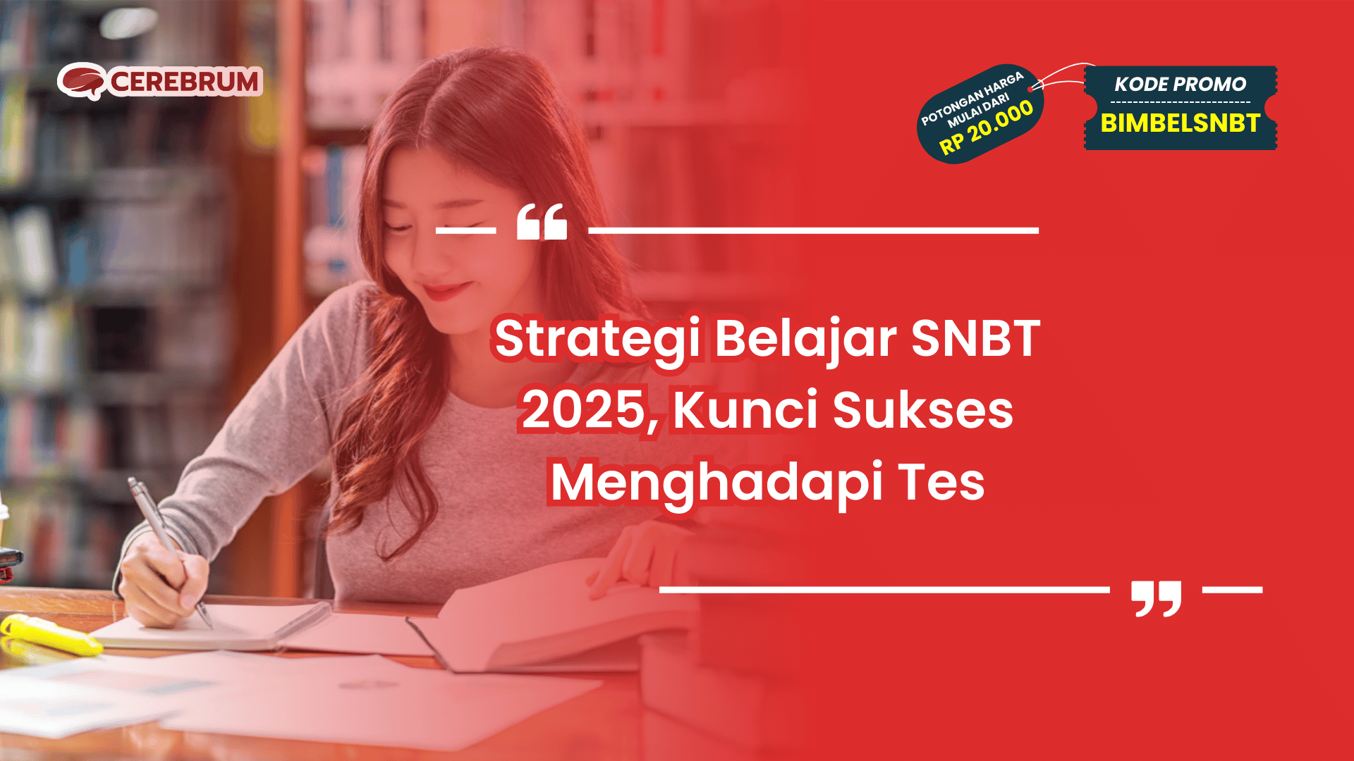 Strategi Belajar SNBT 2025