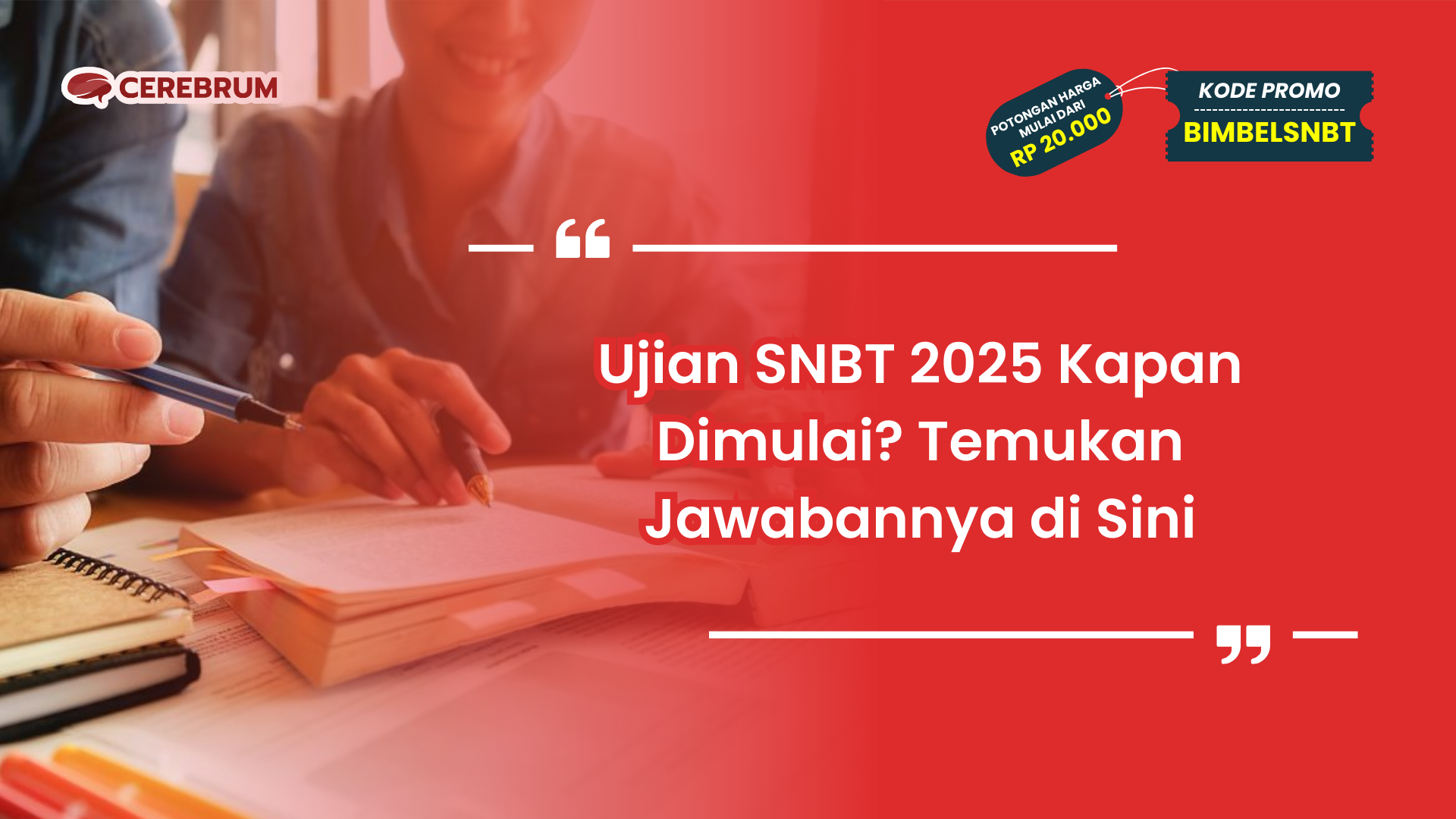 Ujian SNBT 2025 Kapan Dimulai?
