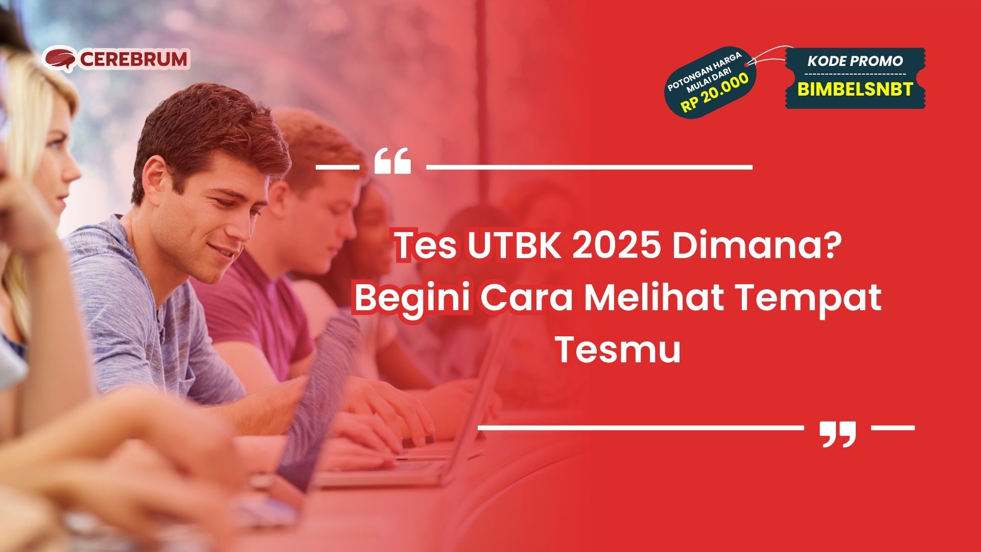 Tes UTBK 2025 Dimana