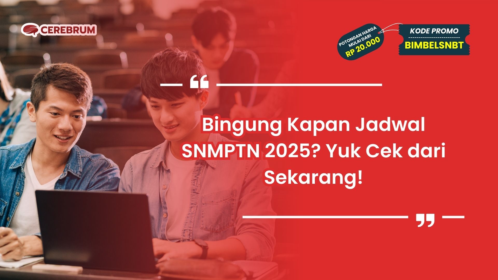 Kapan Jadwal SNMPTN 2025