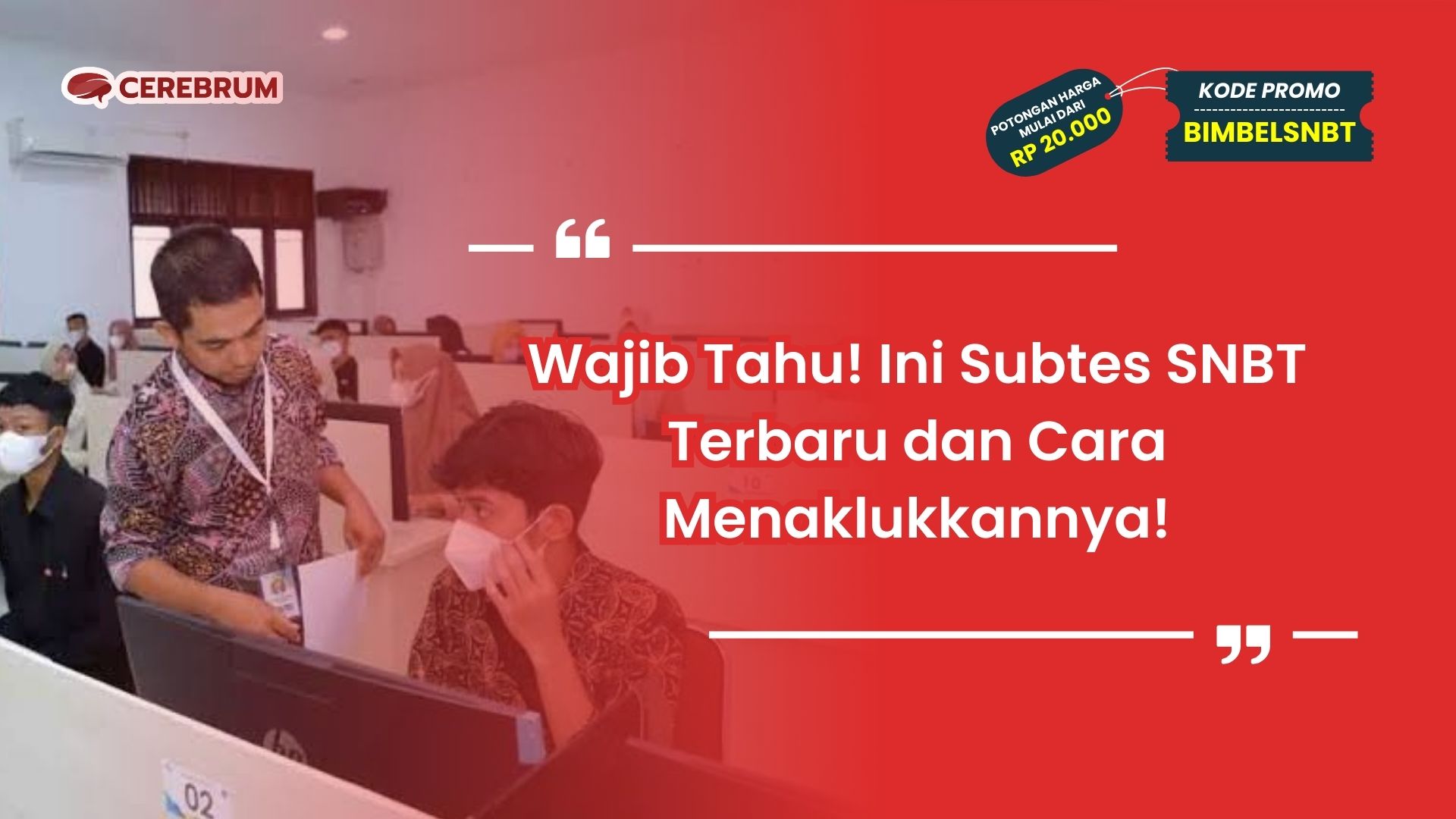 Subtes SNBT Terbaru