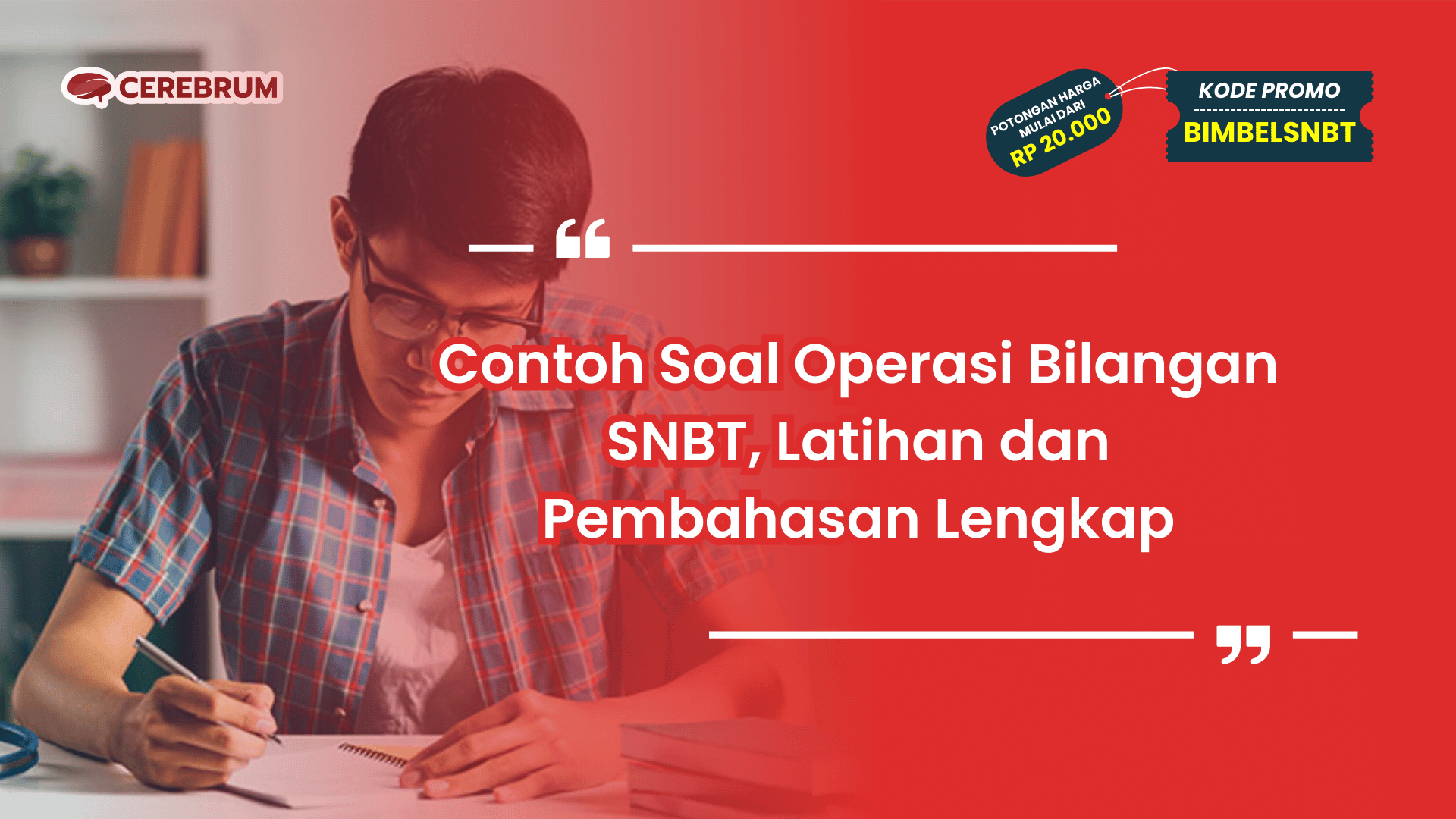 Contoh Soal Operasi Bilangan SNBT