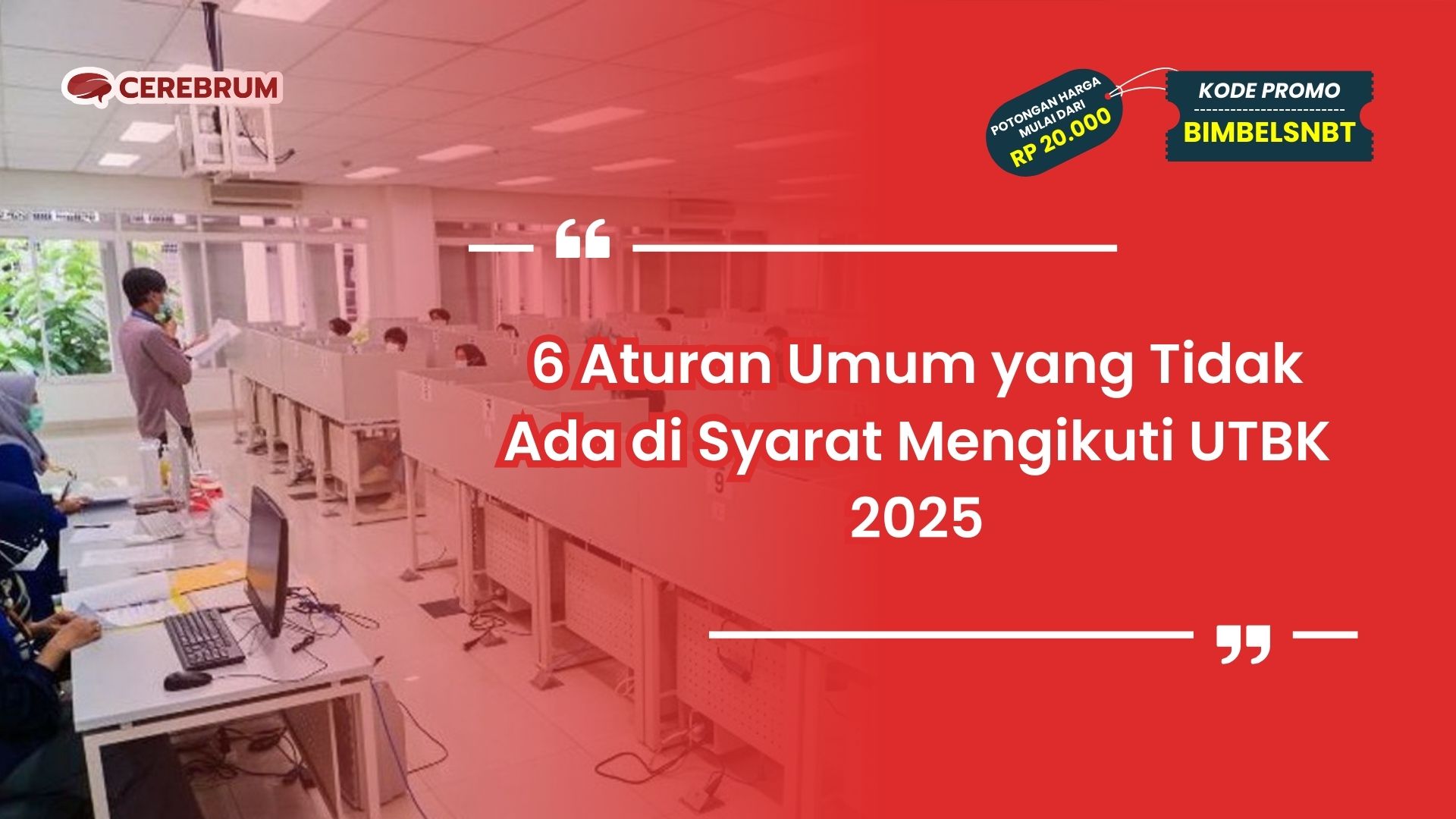 Syarat Mengikuti UTBK 2025