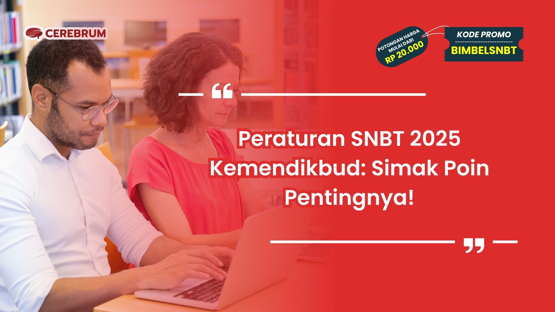 Peraturan SNBT 2025 Kemendikbud
