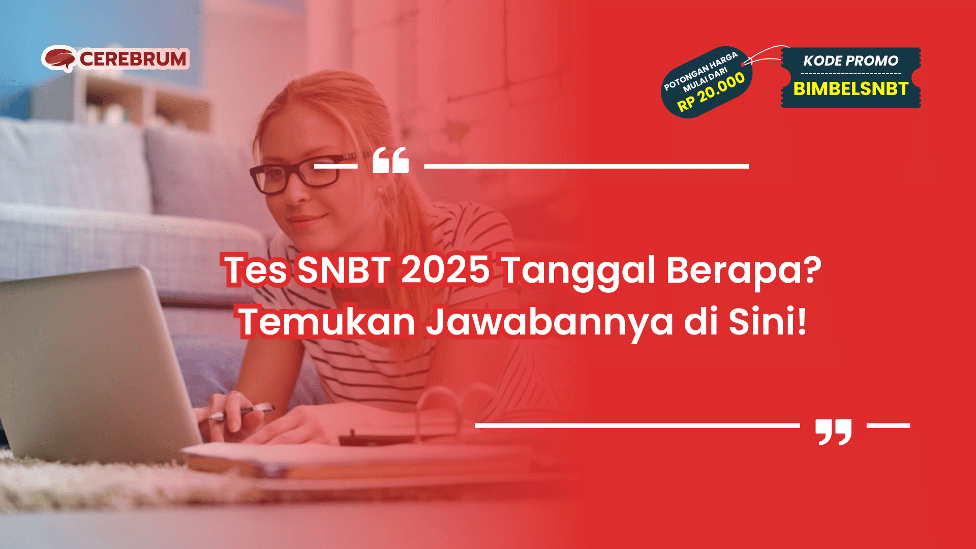 Tes SNBT 2025 Tanggal Berapa?