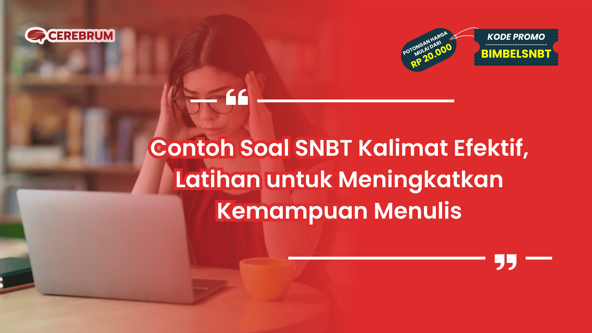 Contoh Soal SNBT Kalimat Efektif