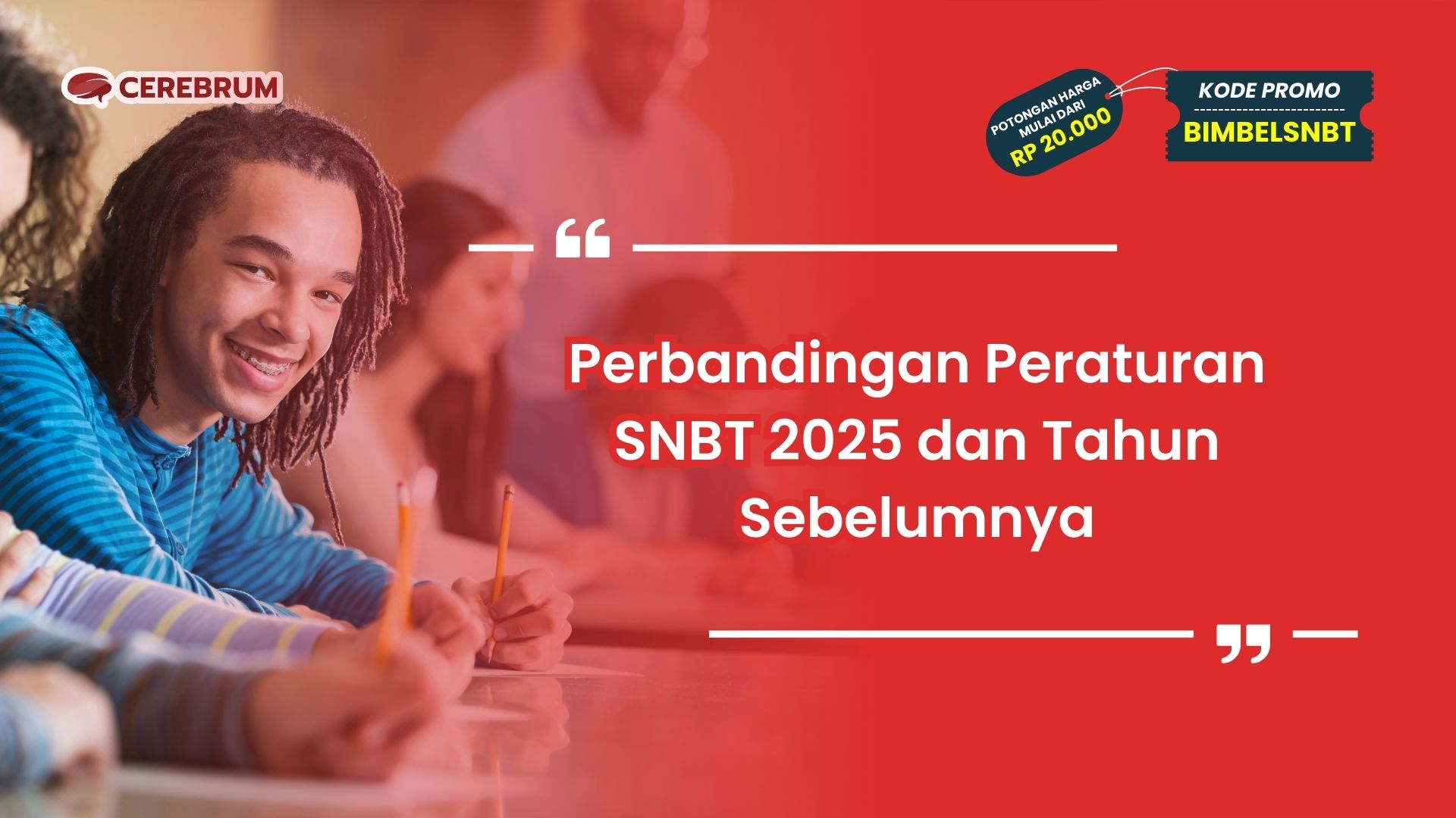 Perbandingan Peraturan SNBT 2025