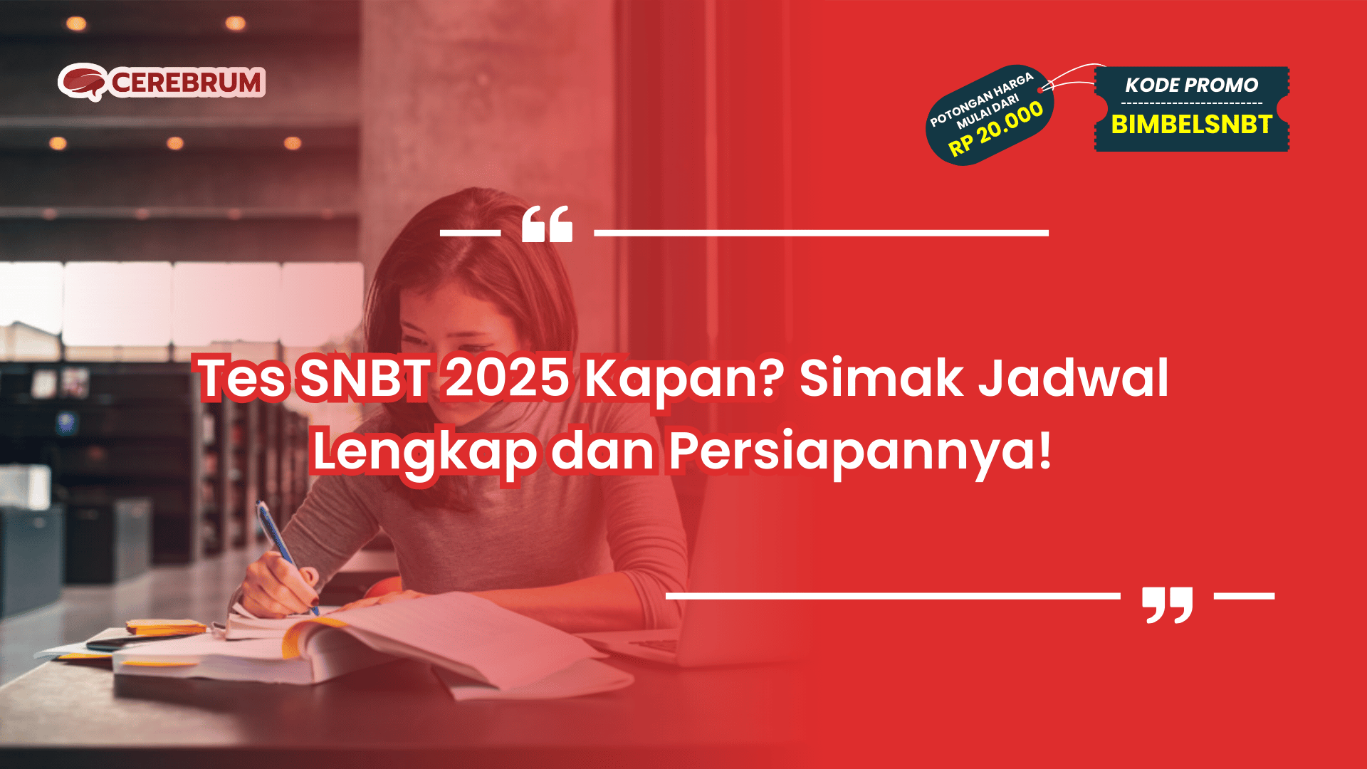 Tes SNBT 2025 Kapan?