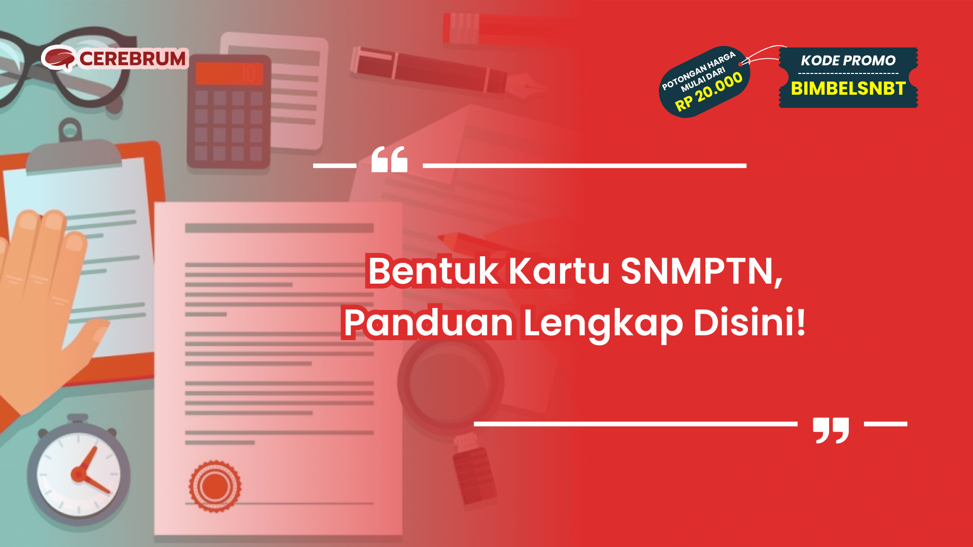 Bentuk Kartu SNMPTN