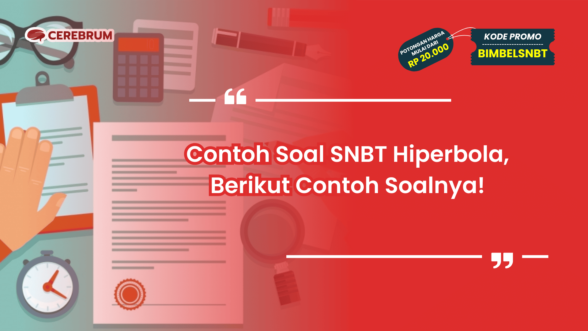 Contoh Soal SNBT Hiperbola