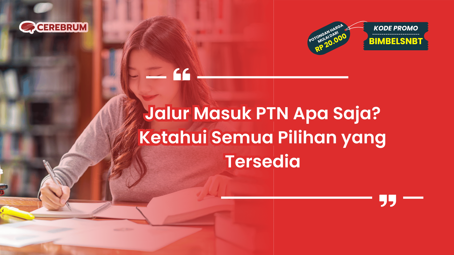 Jalur Masuk PTN Apa Saja?