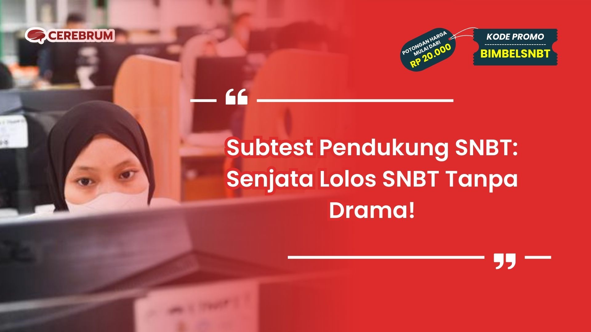 Subtest Pendukung SNBT