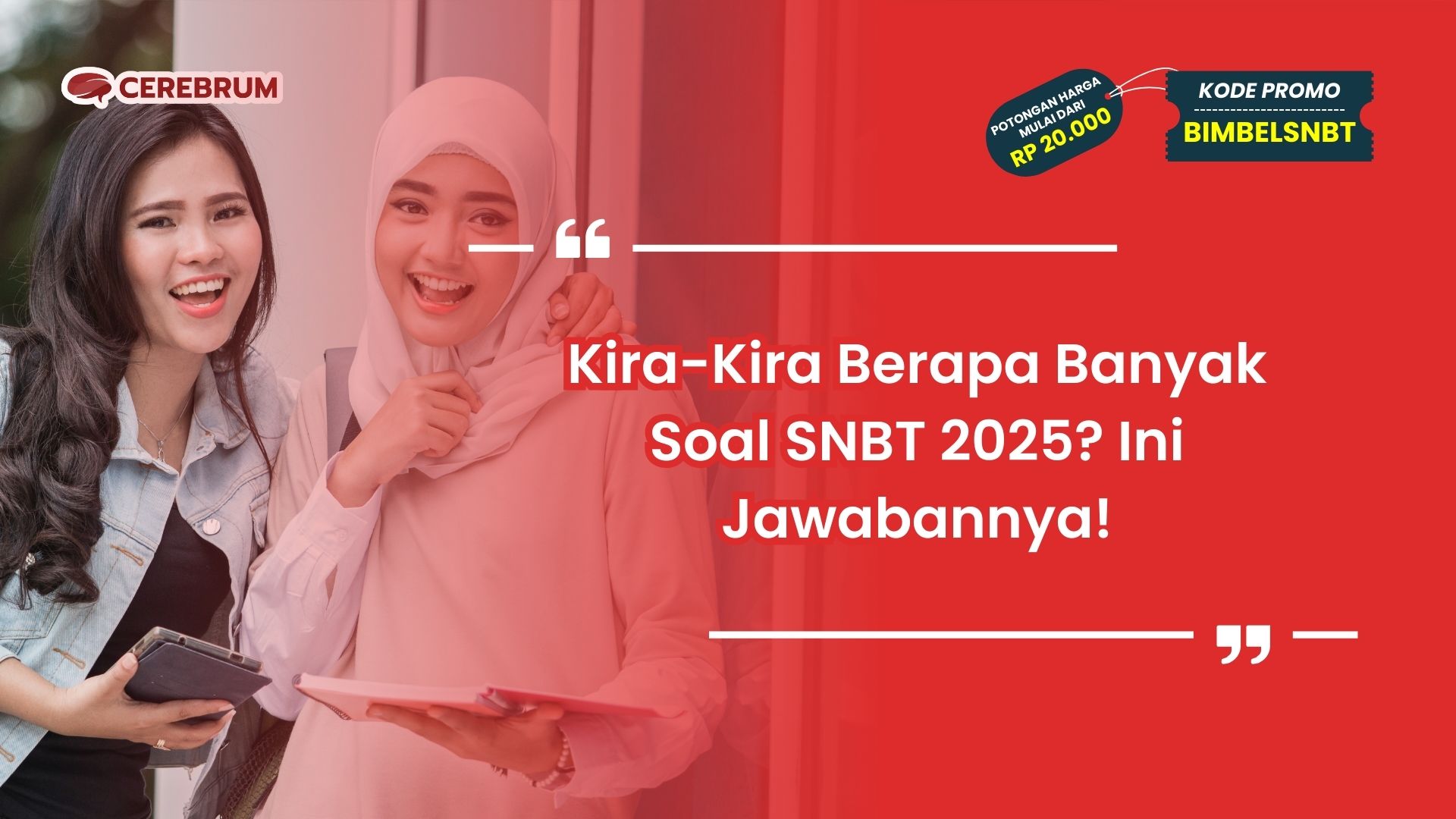 Berapa Banyak Soal SNBT 2025