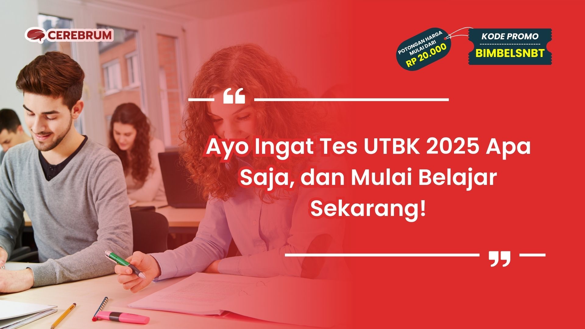 Tes UTBK 2025 Apa Saja