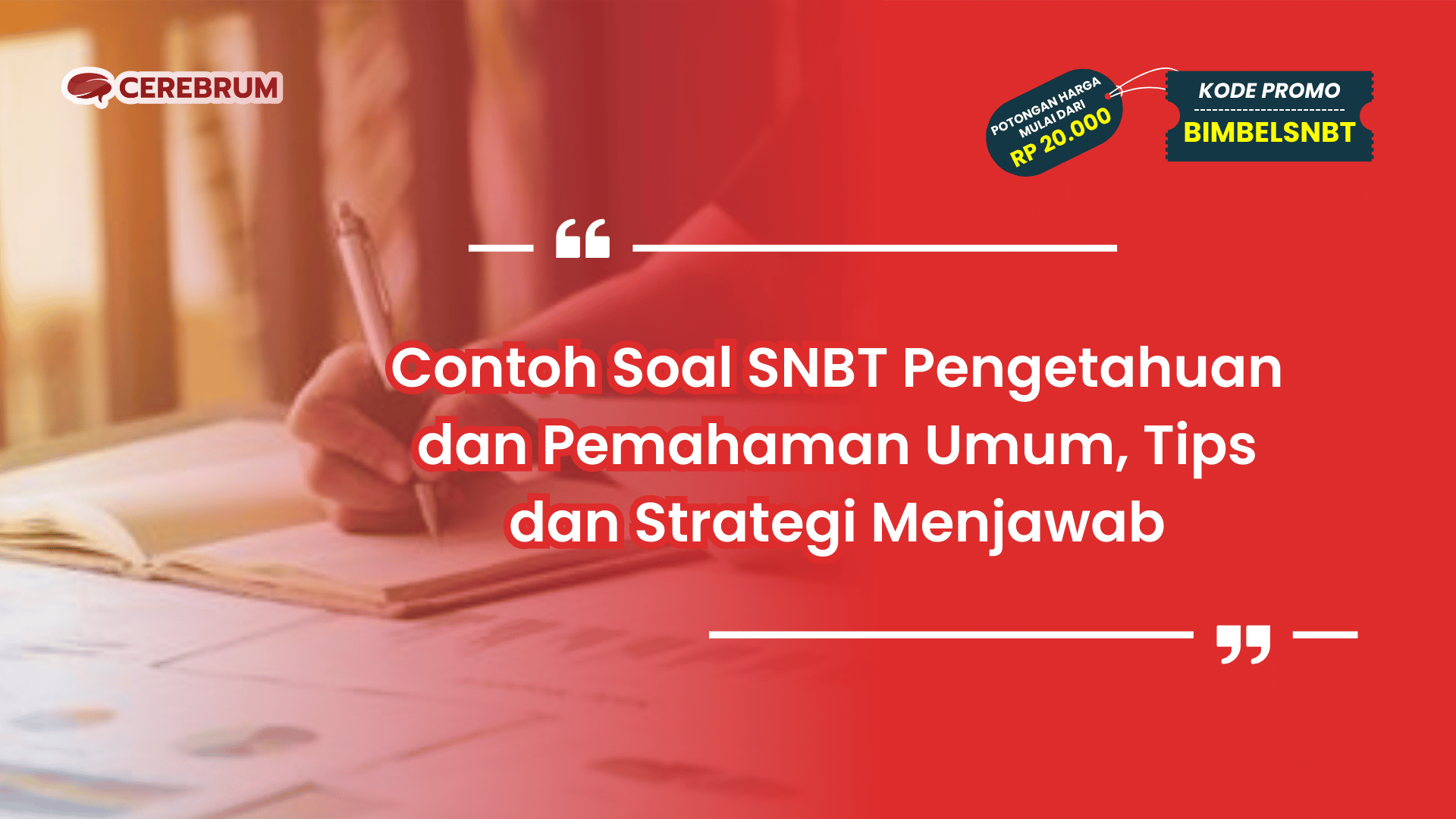 Contoh Soal SNBT Pengetahuan dan Pemahaman Umum