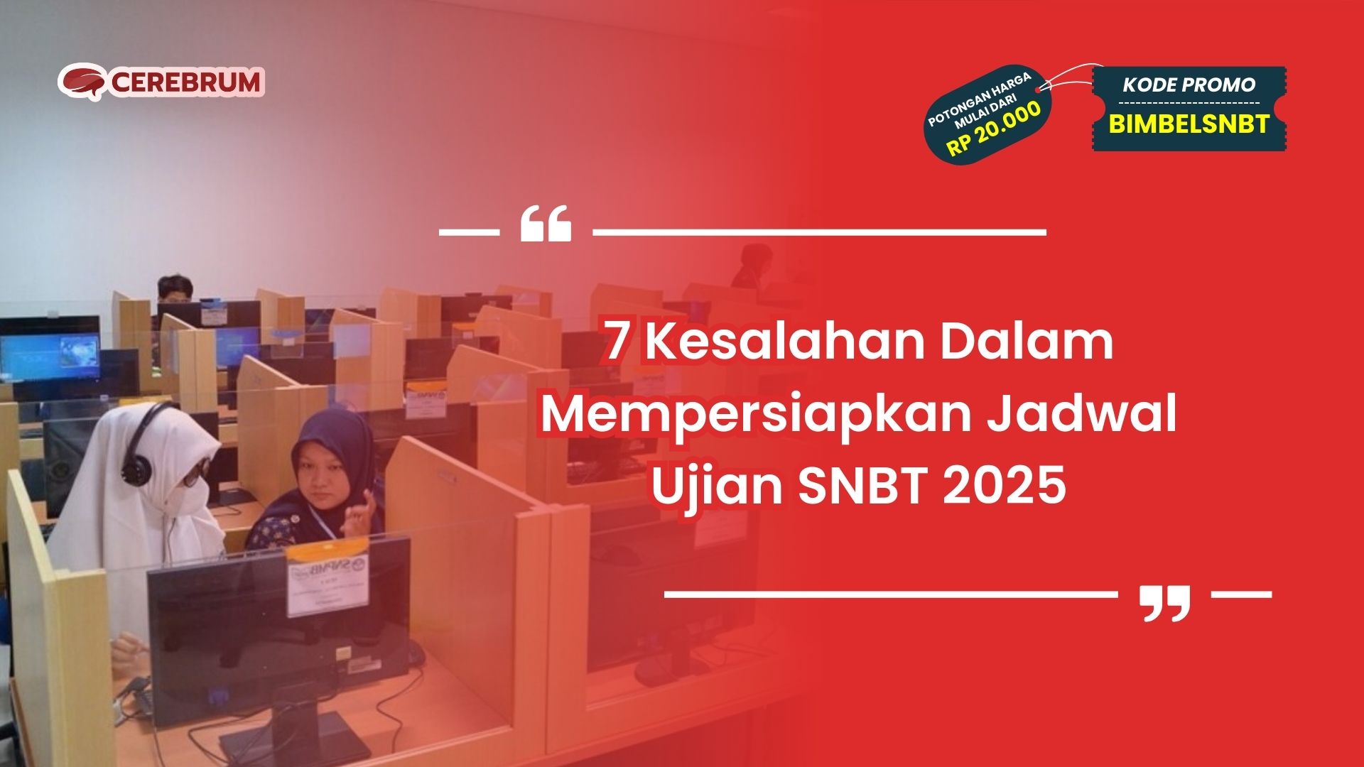 Jadwal Ujian SNBT 2025