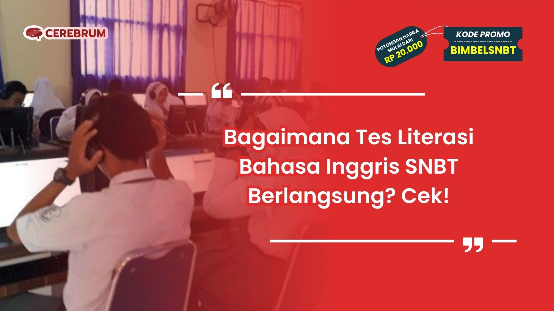 Tes Literasi Bahasa Inggris SNBT