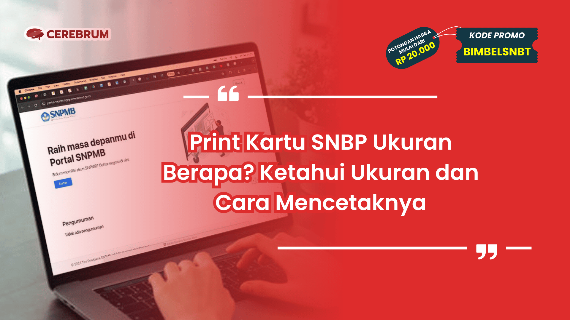 Print Kartu SNBP Ukuran Berapa?