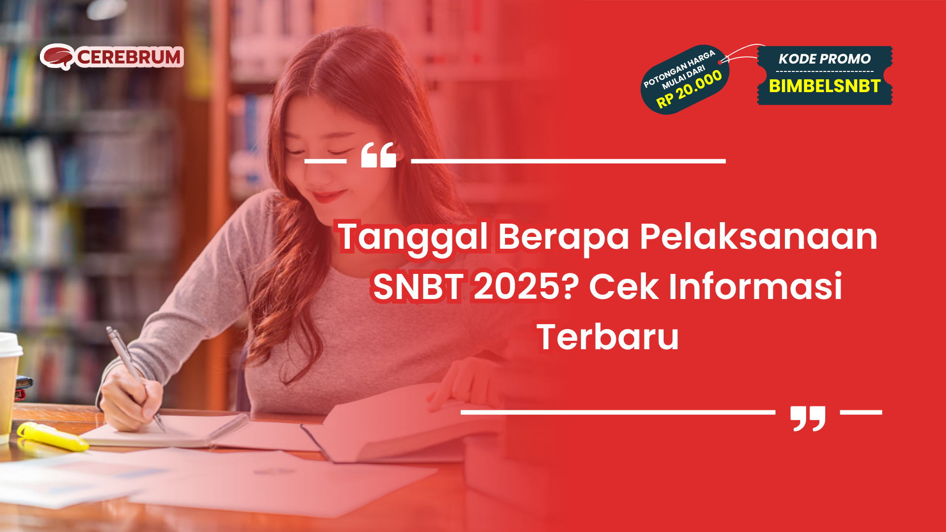 Tanggal Berapa Pelaksanaan SNBT 2025?