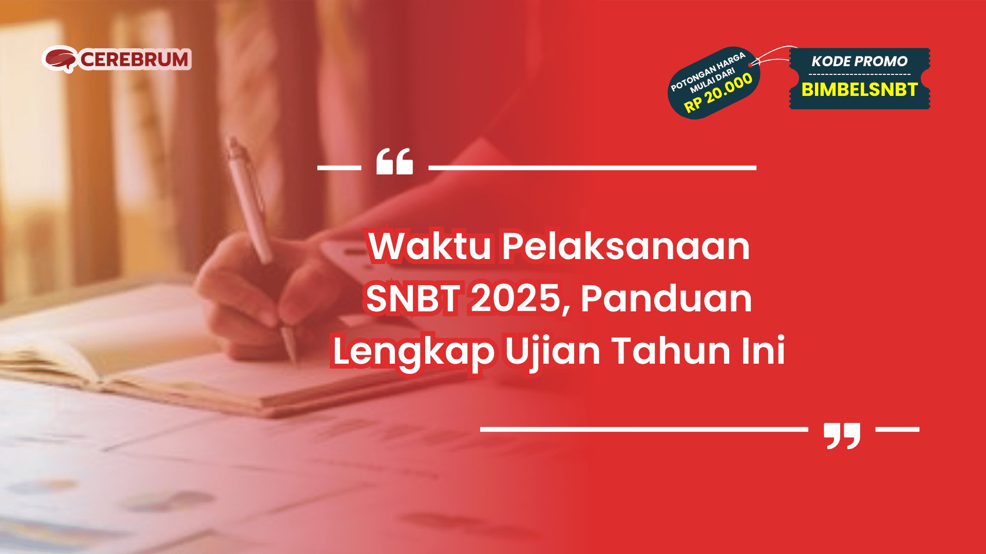 Waktu Pelaksanaan SNBT 2025