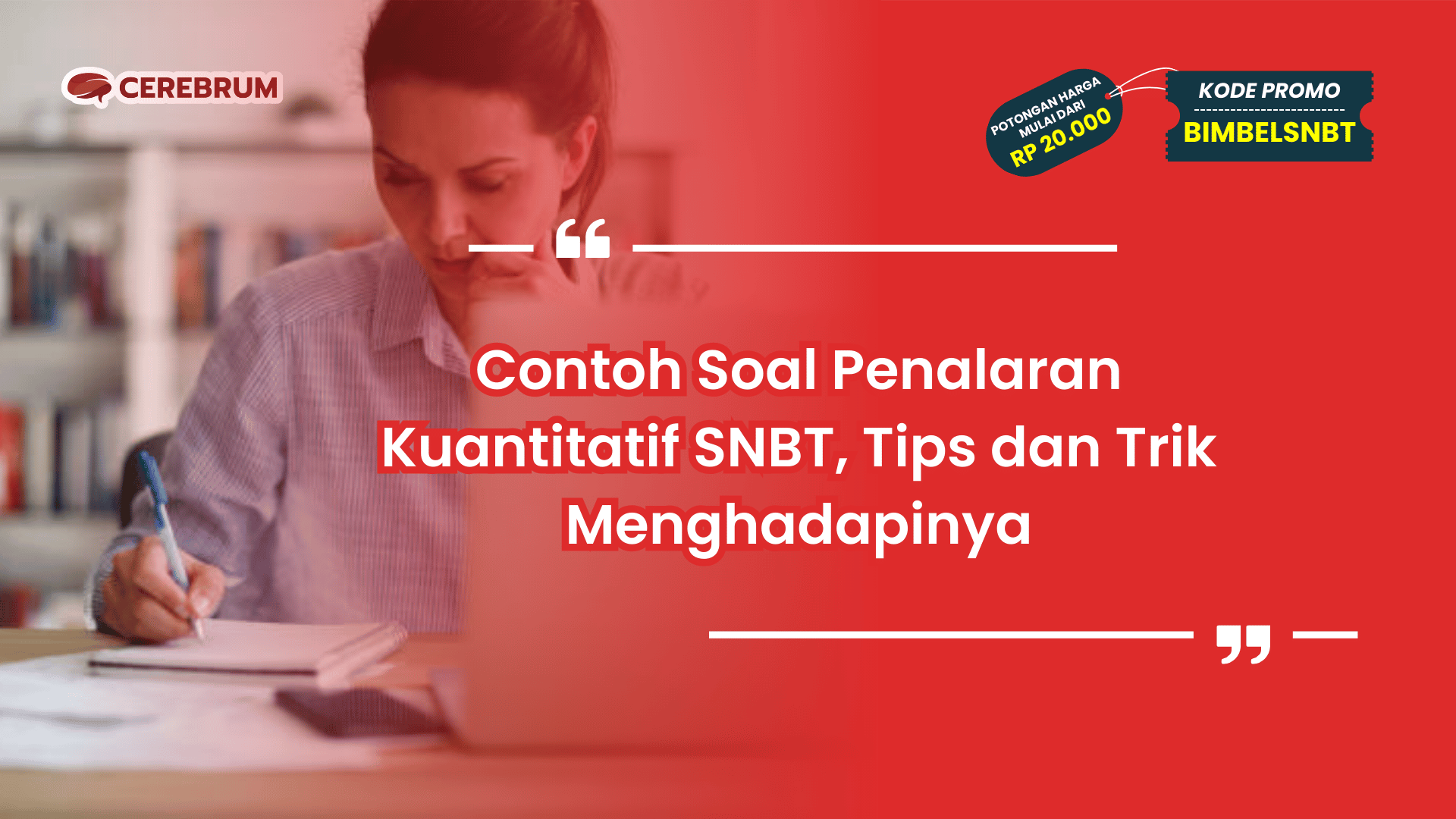 Contoh Soal Penalaran Kuantitatif SNBT