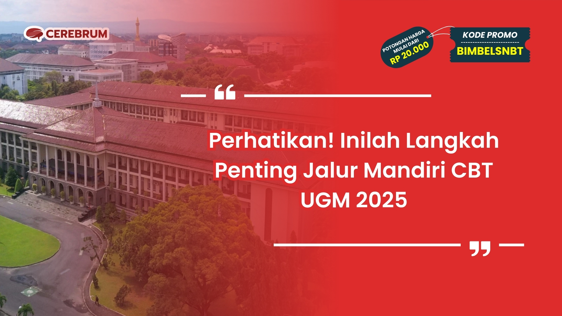 Jalur Mandiri CBT UGM 2025