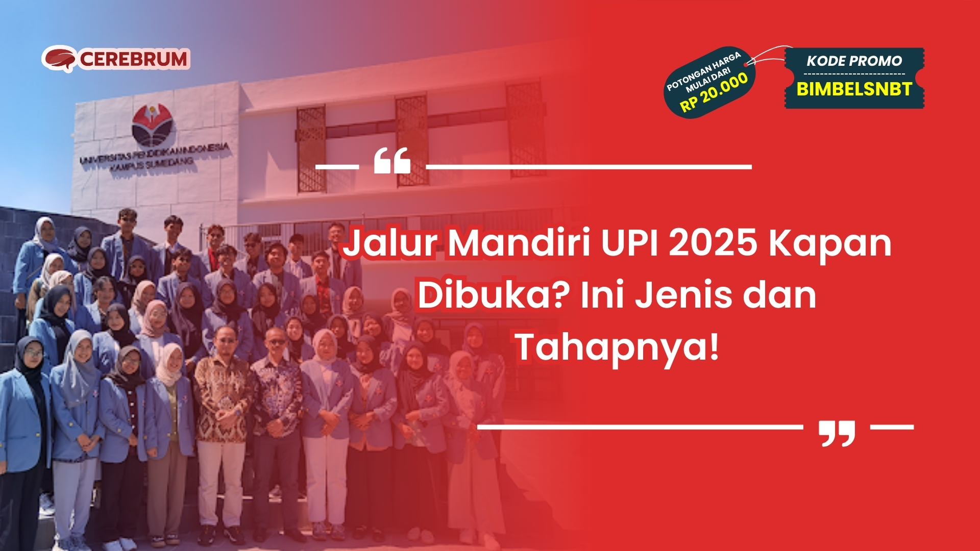 Jalur Mandiri UPI 2025 Kapan Dibuka