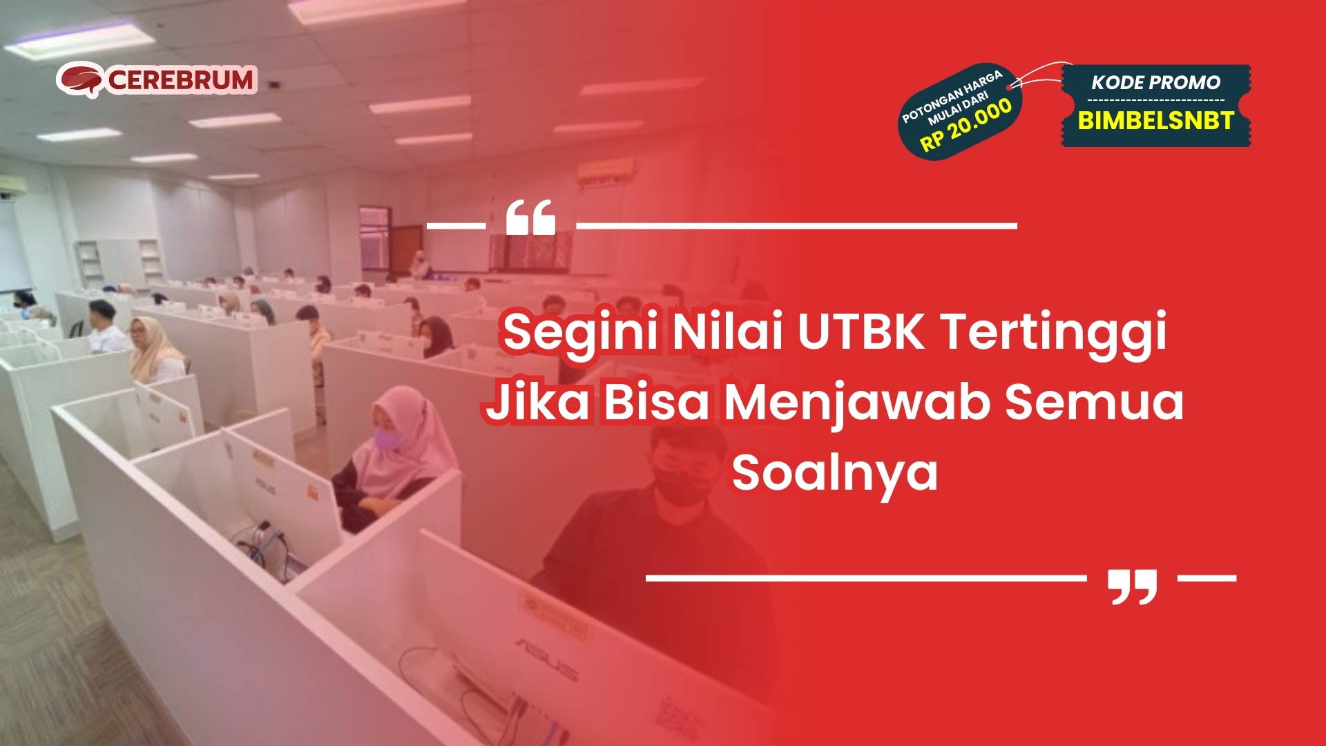 Nilai UTBK Tertinggi