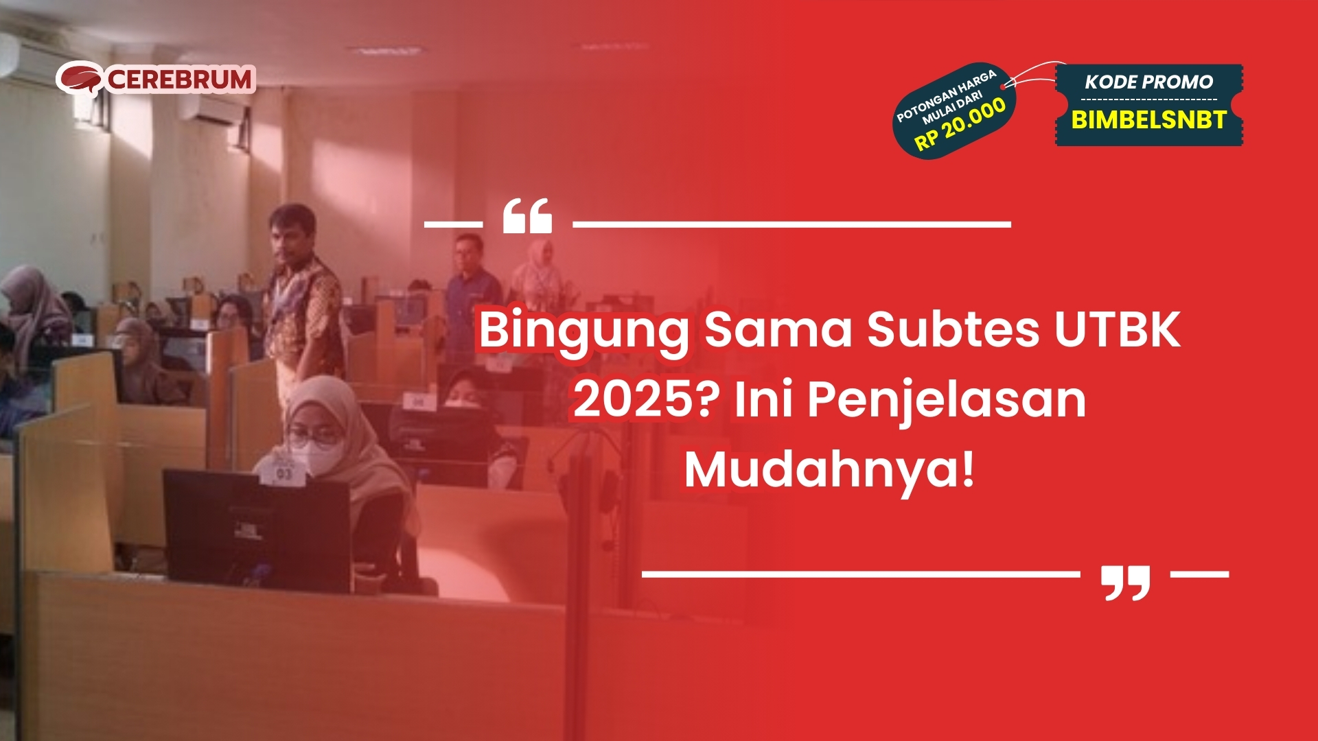 Subtes UTBK 2025