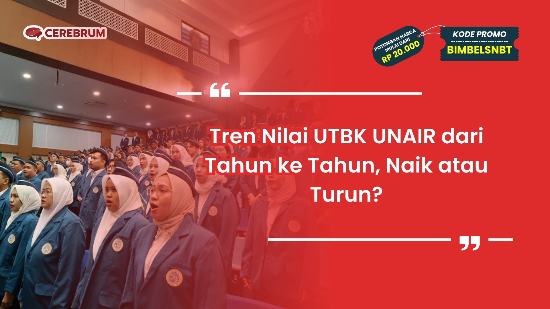 Nilai UTBK UNAIR