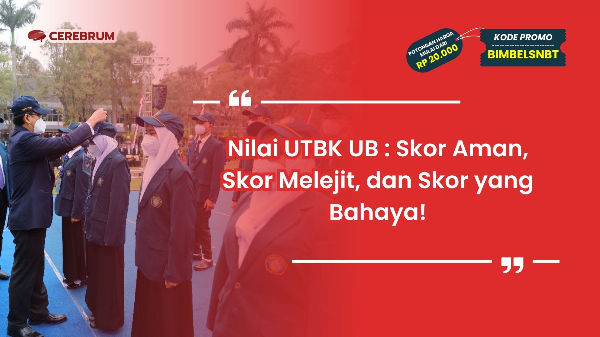 Nilai UTBK UB
