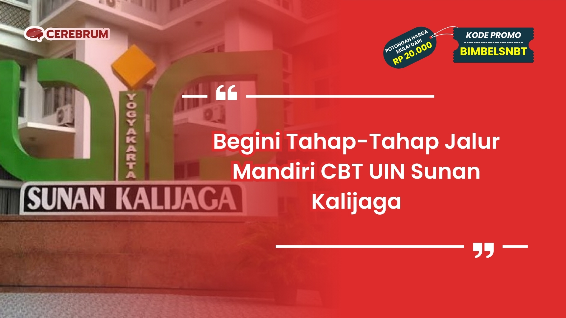 Jalur Mandiri CBT UIN Sunan Kalijaga