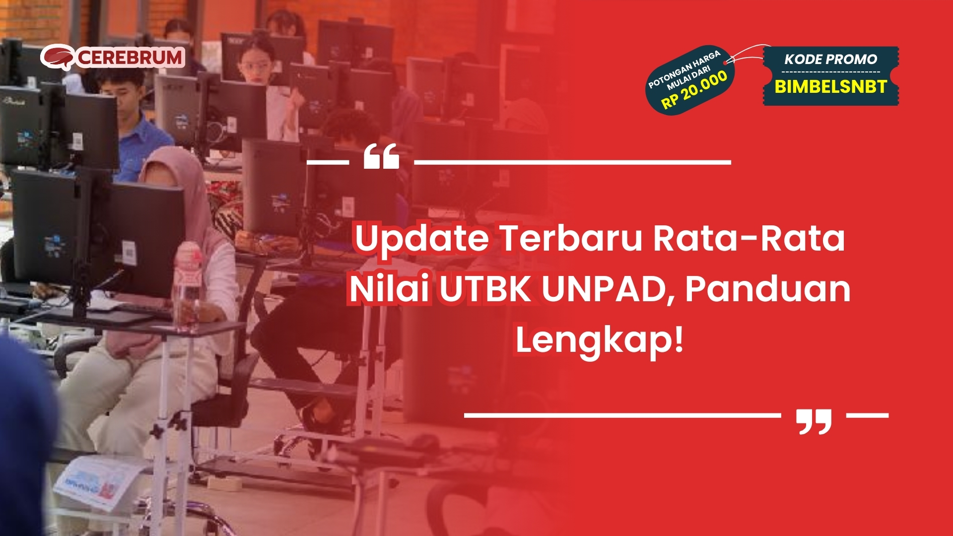 Rata-Rata Nilai UTBK UNPAD